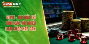 8live – Nơi Giải Trí Đỉnh Cao Với Nhiều Loại Cược Hấp Dẫn 